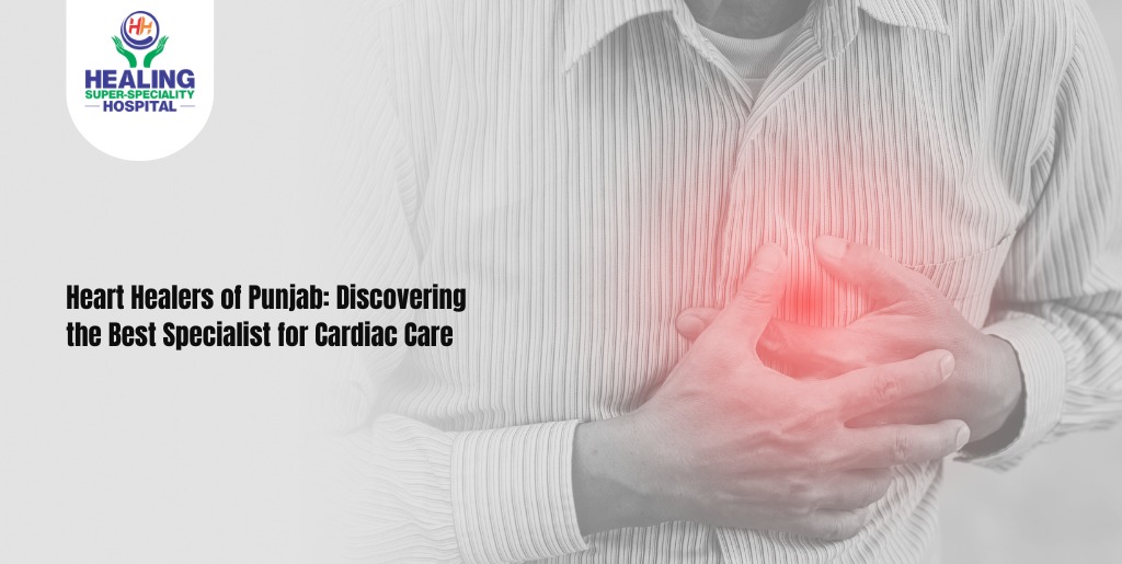Best Heart Specialist in Punjab