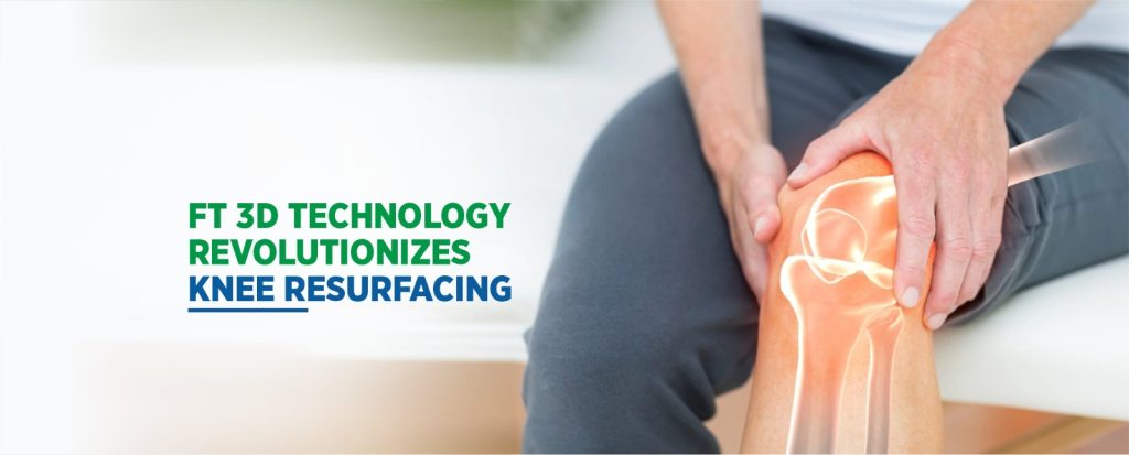 ft 3d knee resurfacing cost in india