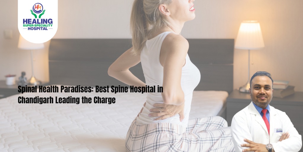 Best Spine Hospital in Chandigarh