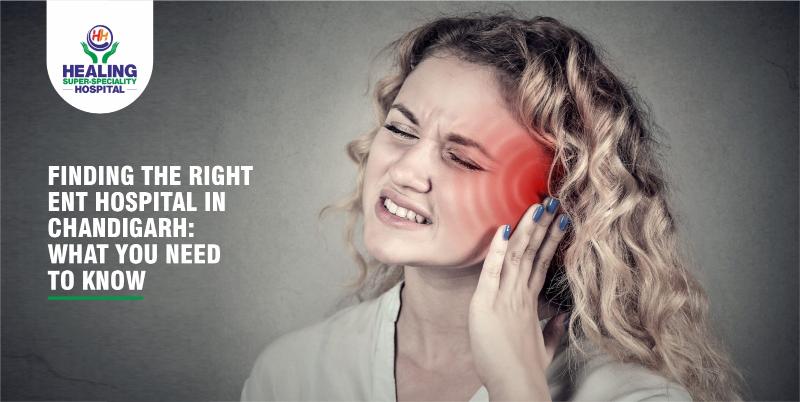 Finding the Right ENT Hospital in Chandigarh: What You Need to Know