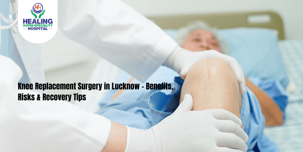 Knee replacement surgery in lucknow